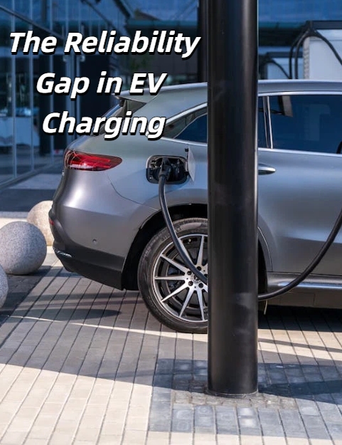 The Reliability Gap in EV Charging