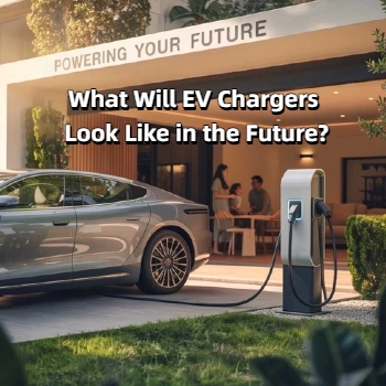 What Will EV Chargers Look Like in the Future?